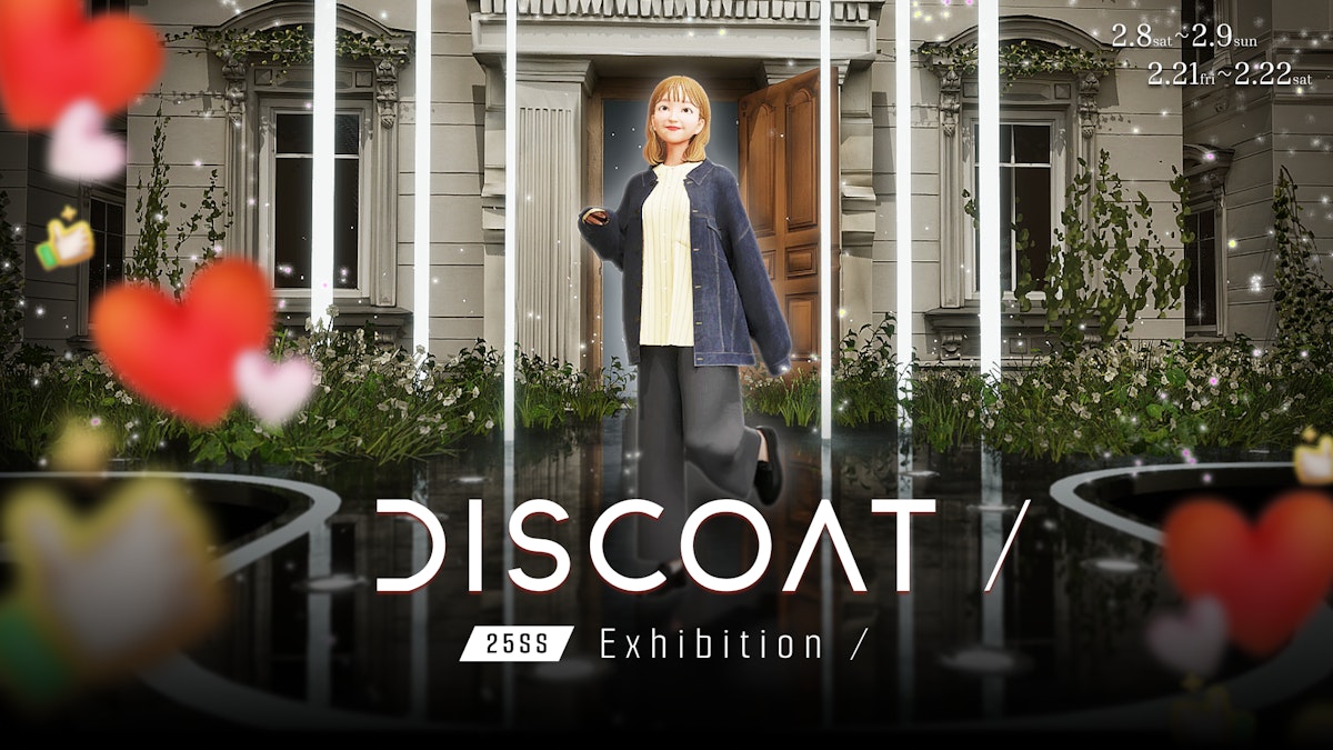 DISCOAT 2025SS EXHIBITION in virtual